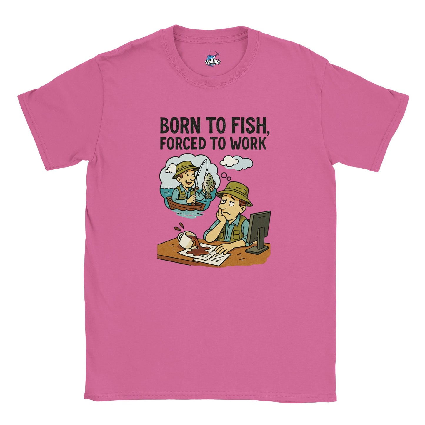 Born to Fish, Forced to Work Fishing T-shirt - view 8